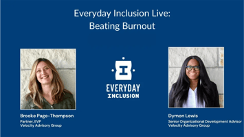 WATCH: Everyday Inclusion Live on Beating Burnout